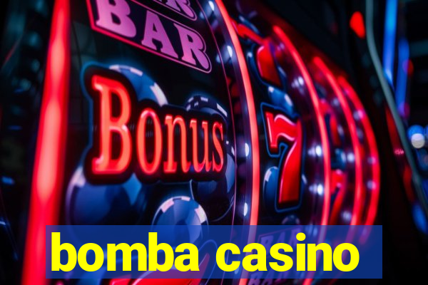 bomba casino