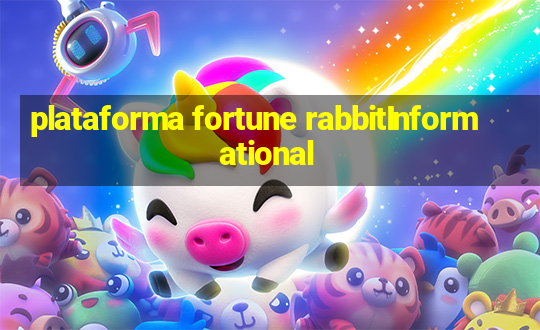 plataforma fortune rabbitInformational