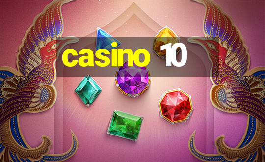 casino 10