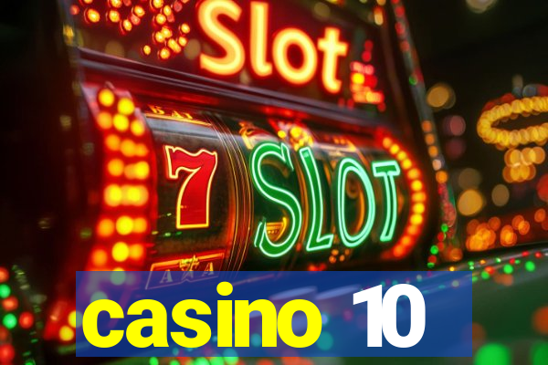 casino 10