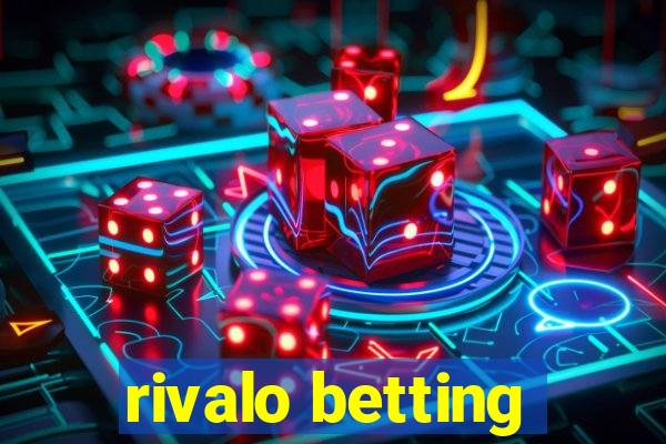 rivalo betting