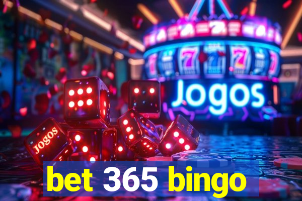 bet 365 bingo