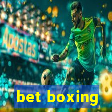 bet boxing