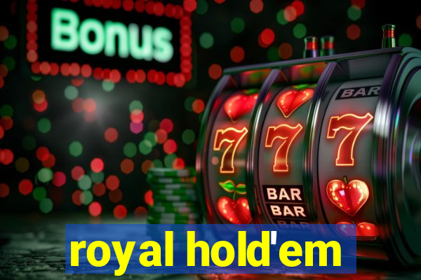 royal hold'em