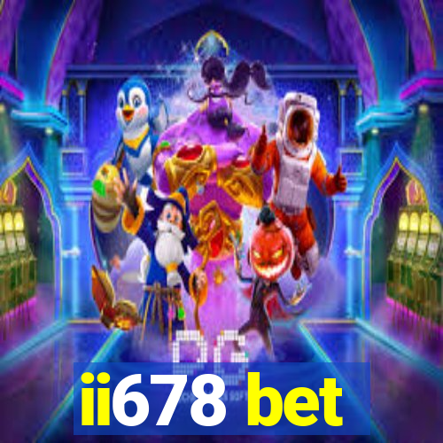 ii678 bet