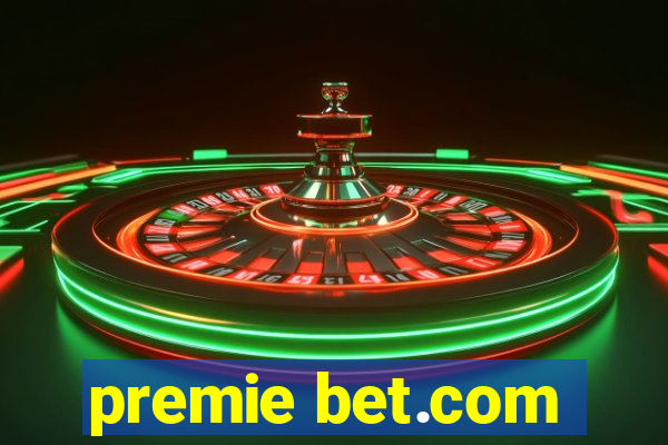 premie bet.com