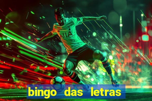 bingo das letras para imprimir colorido