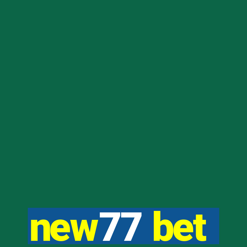 new77 bet