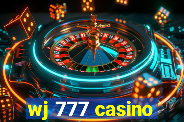 wj 777 casino