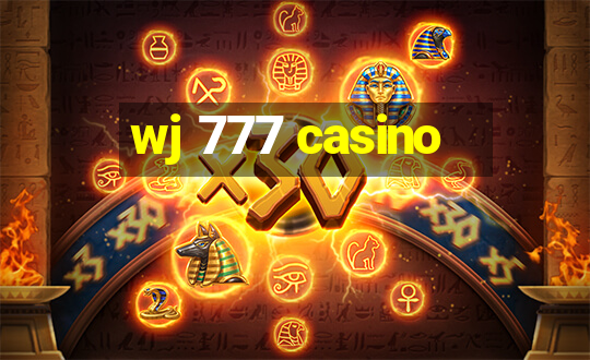 wj 777 casino