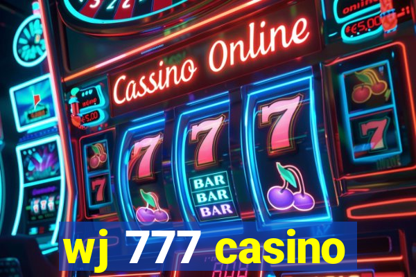 wj 777 casino