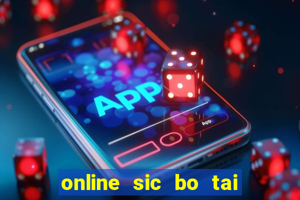 online sic bo tai xiu software casino game