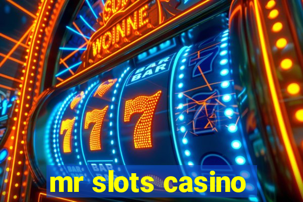 mr slots casino