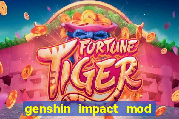 genshin impact mod menu 2024