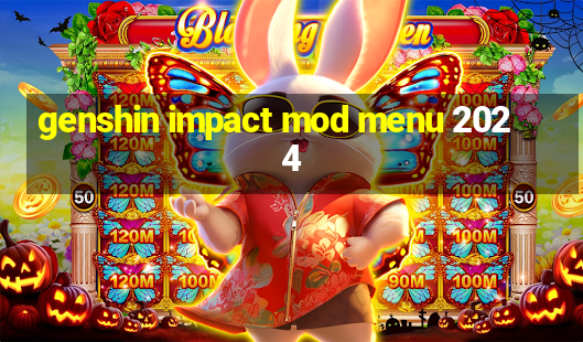 genshin impact mod menu 2024