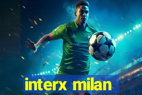 interx milan