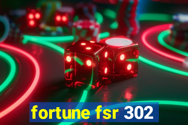 fortune fsr 302