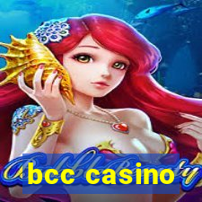 bcc casino