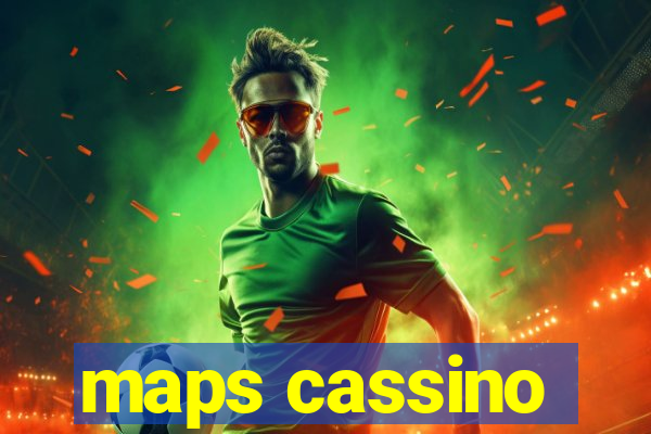 maps cassino