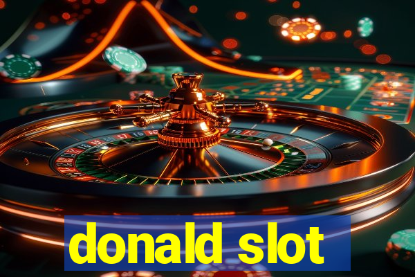 donald slot