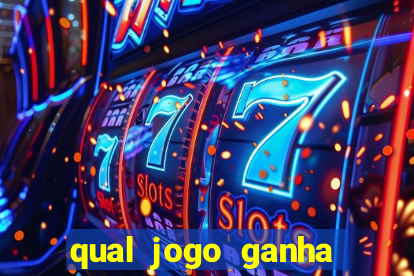 qual jogo ganha dinheiro de verdade sem depositar