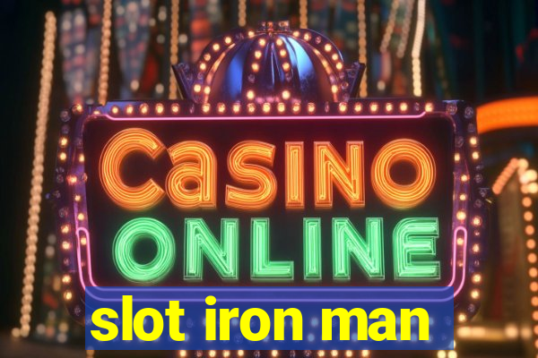 slot iron man