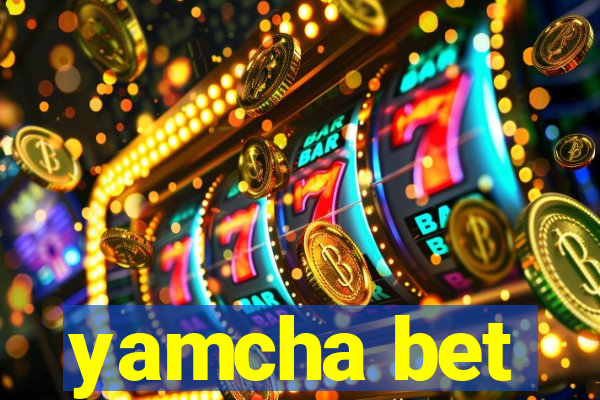 yamcha bet