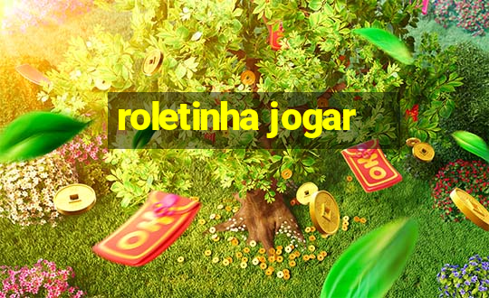 roletinha jogar