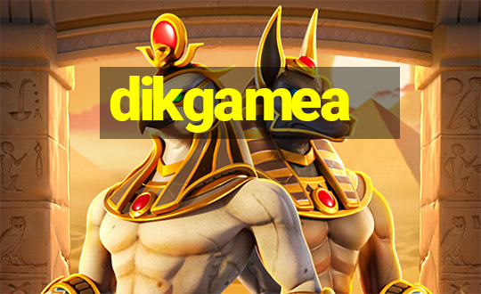 dikgamea