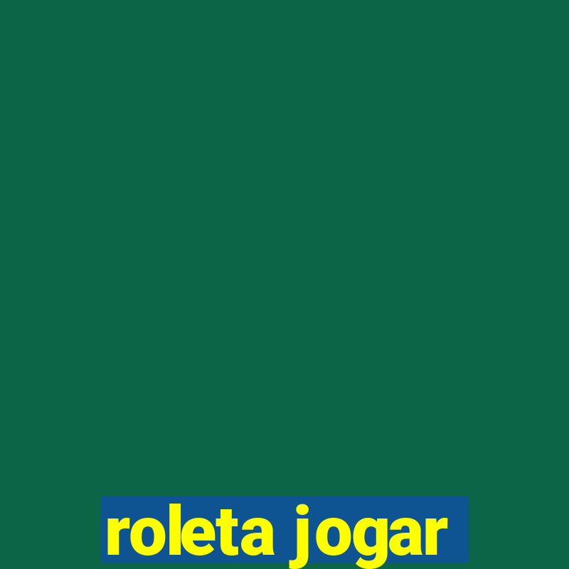 roleta jogar