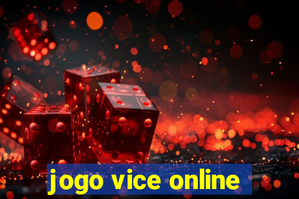 jogo vice online