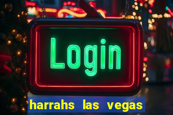 harrahs las vegas hotel casino