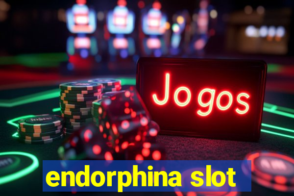 endorphina slot