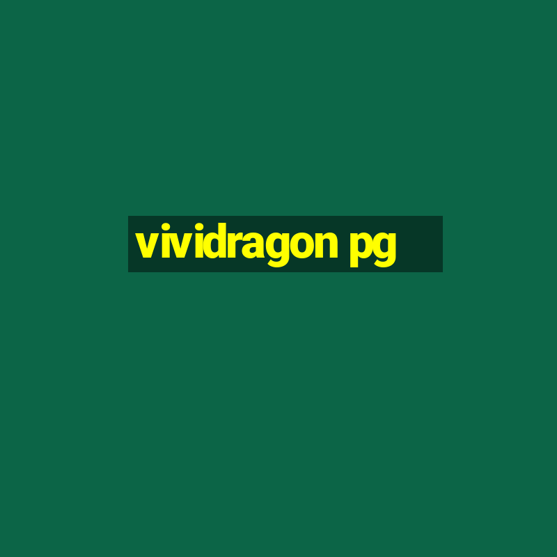 vividragon pg