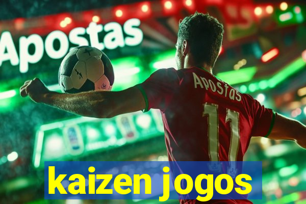 kaizen jogos