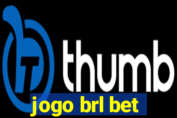 jogo brl bet