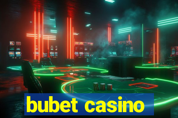 bubet casino