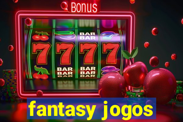 fantasy jogos