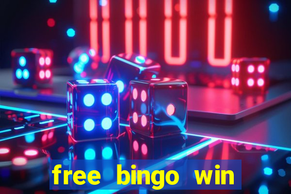 free bingo win real cash