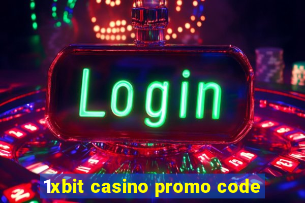 1xbit casino promo code