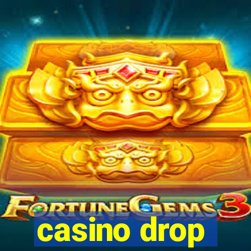 casino drop