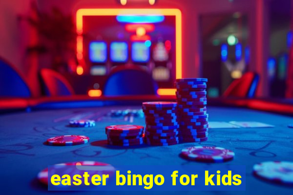 easter bingo for kids