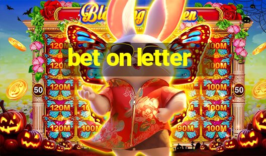 bet on letter