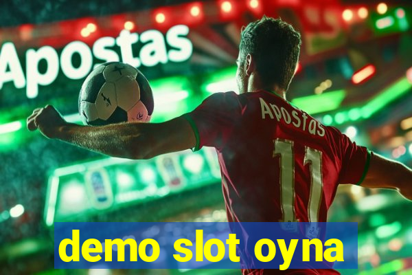 demo slot oyna