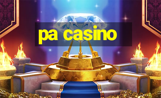 pa casino