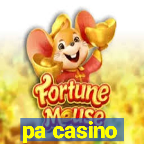 pa casino