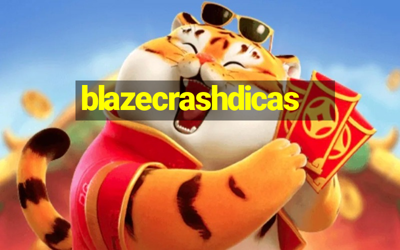 blazecrashdicas