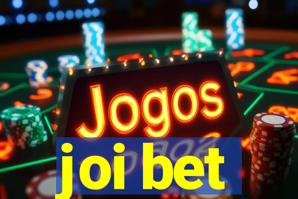 joi bet