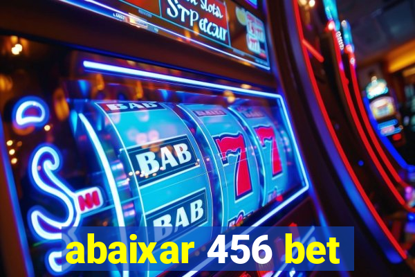 abaixar 456 bet