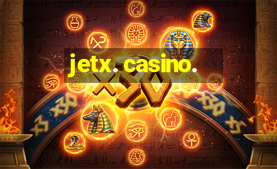 jetx. casino.